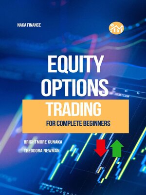 cover image of Equity Options Trading For Complete Beginners